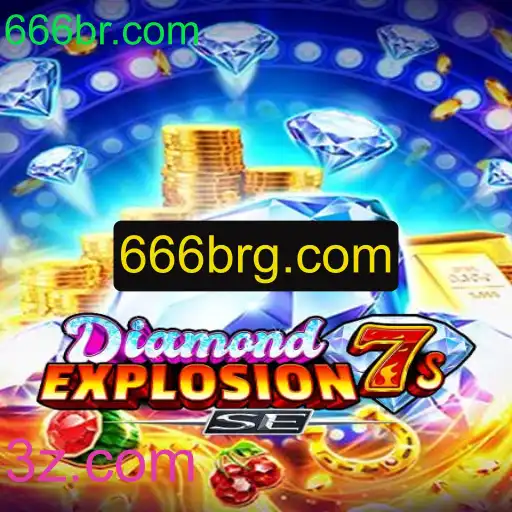 DiamondExplosion7sSE: O Guia Definitivo para o Novo Fenômeno dos Jogos